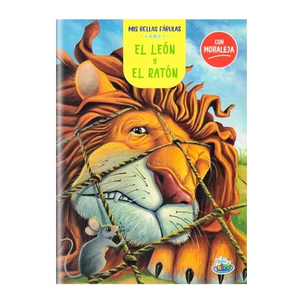 LIBRO BELLAS FABULAS EL LEON Y EL RATON